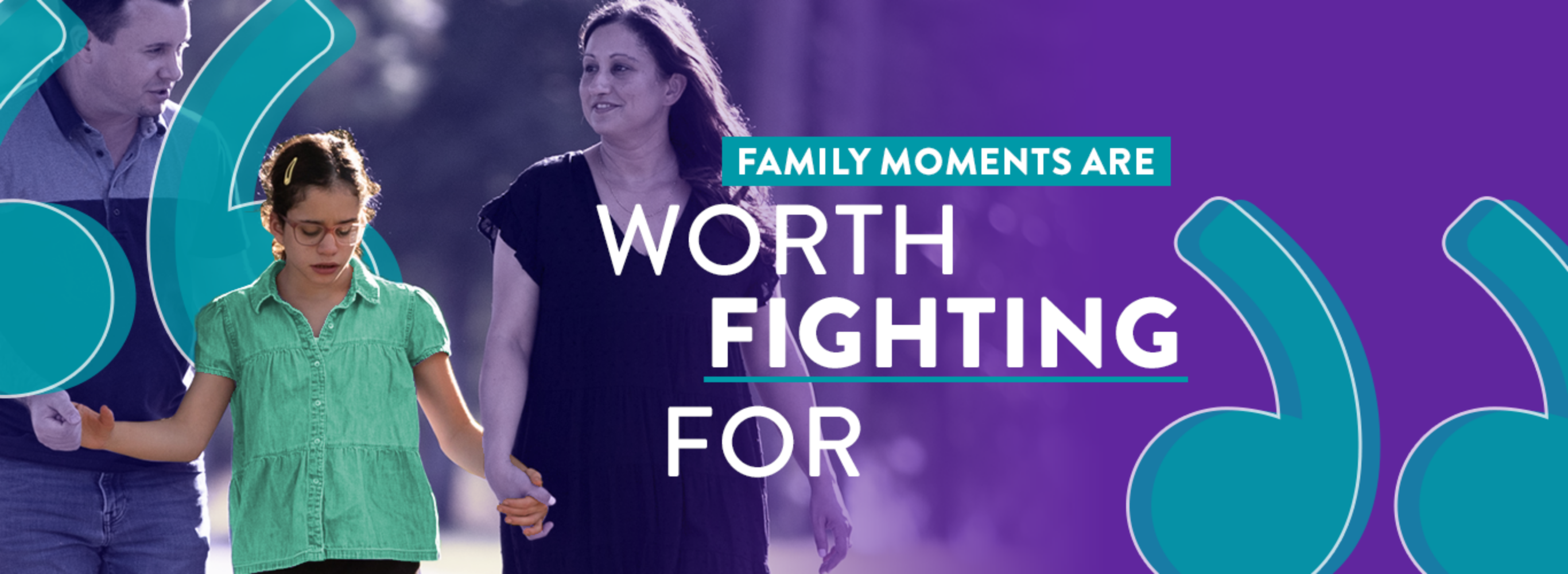 Family moments are worth fighting for